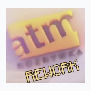 ATM Rozrywka REWORK (1080p)