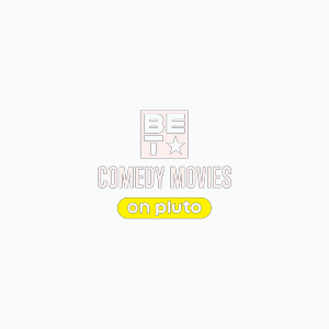BET Comedy Movies